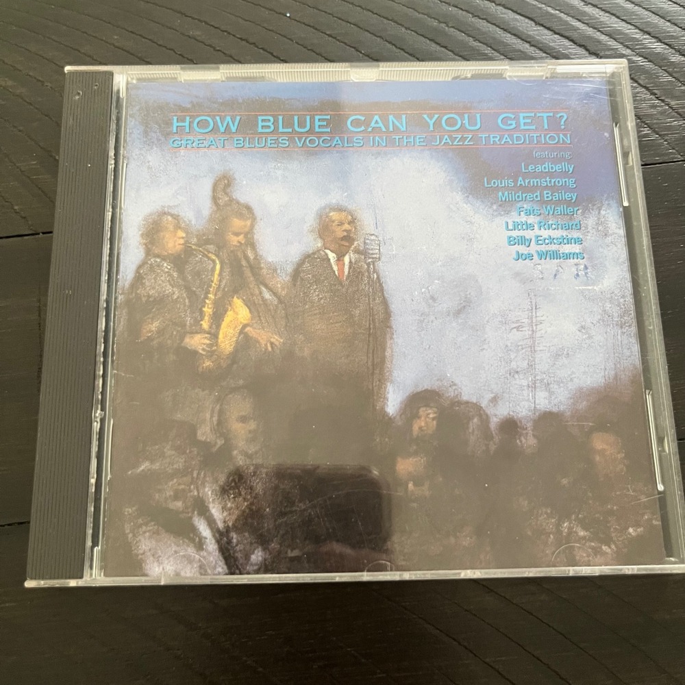 How Blue Can You Get Great Blues Vocals in Jazz Tradition CD 1989 RCA Bluebird